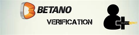 Betano delayed verification process